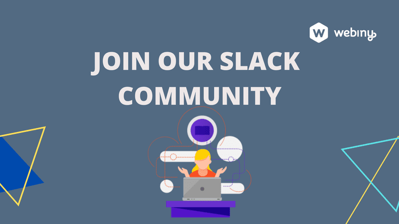Join Webiny Slack